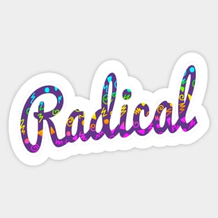 Radical (80s memphis pattern) Sticker